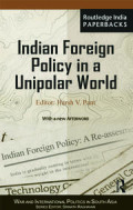 INDIAN FOREIGN POLICY IN A UNPOLAR WOLRD
