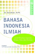 BAHASA INDONESIA ILMIAH