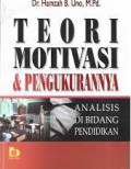 TEORI MOTIVASI & PENGUKURANNYA : Analisis Dibidang Pendidikan