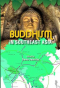 BUDDHISM IN SOUTHEAST ASIA