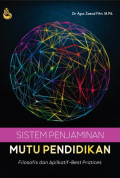 SISTEM PENJAMINAN MUTU PENDIDIKAN : Filosofis dan Aplikatif-Best Pratices