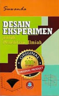 Image of DESAIN EKSPERIMEN : Untuk Penelitian Ilmiah