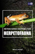 METODE SURVEI DAN PENELITIAN HERPETOFAUNA