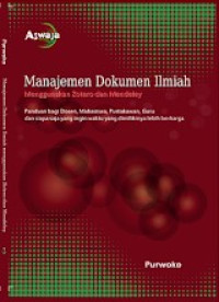 MANAJEMEN DOKUMEN ILMIAH : Menggunakan Zotero dan Mendelay