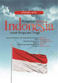 Image of PENGANTAR BAHASA INDONESIA UNTUK PERGURUAN TINGGI
PENGANTAR BAHASA INDONESIA UNTUK PERGURUAN TINGGI