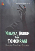 NEGARA HUKUM DAN DEMOKRASI : Konsep dan Perkembangan Kontemporer