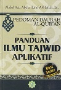 PEDOMAN DAURAH AL-QUR'AN PANDUAN ILMU TAJWID APLIKATIF