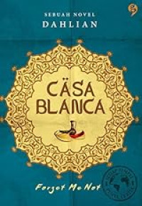 CASABLANCA : Forget Me Not