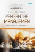 PENGANTAR MANAJEMEN: KONSEP, PRINSIP, DAN PRAKTEK