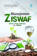 MANAJEMEN ZISWAF ZAKAT, INFAK, SEDEKAH, DAN WAKAF