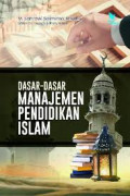 DASAR DASAR MANAJEMEN PENDIDIKAN ISLAM