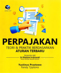 PERPAJAKAN: Teori & Praktik Berdasarkan Aturan Terbaru