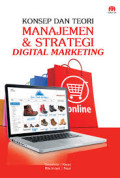 KONSEP DAN TEORI MANAJEMAN & STRATEGI DIGITAL MARKETING