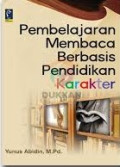 PEMBELAJARAN MEMBACA BERBASIS PENDIDIKAN KARAKTER