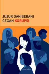 Image of JUJUR DAN BERANI CEGAH KORUPSI