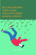 BELAJAR DARI PARA TOKOH DUNIA YANG JATUH AKIBAT SKANDAL KORUPSI
