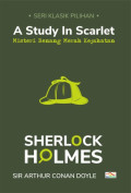 CLASSIC FICTION SHERLOCK HOLMES :A study in scarlet