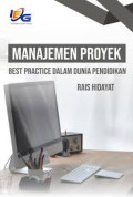 MANAJEMEN PROYEK : BEST PRACTICE DALAM DUNIA PENDIDIKAN