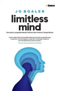 LIMITLESS MIND :Ilmu baru yang membuka pikiran dan potensi tanpa batas