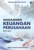 MANAJEMEN KEUANGAN PERUSAHAAN: BUKU SATU