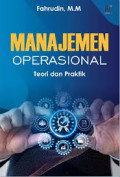 MANAJEMEN OPERASIONAL: TEORI DAN PRAKTIK