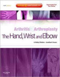 ARTHRISTIS & ARTHROPLASTY THE HAND, WRIST AND ELBOW