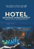 HOTEL REVENUE MANAGEMENT: STRATEGIC. TACTIC AND IMPLEMENTATION