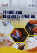 PENDIDIKAN KESEHATAN SEKOLAH