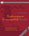 PEMBANGUNAN BERPERSPEKTIF GENDER : MELALUI KESETARAAN GENDER DALAM HAK, SUMBER DAYA, DAN ASPIRASI