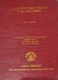 ILMU PENYAKIT KULIT DAN KELAMIN. Ed. 6