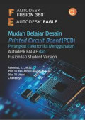 MUDAH BELAJAR DESAIN PRINTED BOARD CIRTCUIT (PCB)