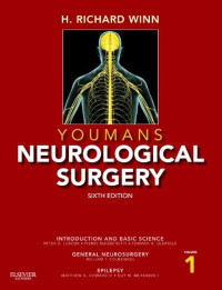 YOUMANS NEUROLOGICAL SURGERY. SIXTH EDITION