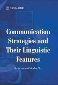 Image of COMMUNICATION STRATEGIES AND THEIR LINGUISTIC FEATURES