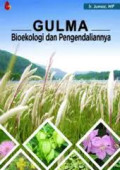GULMA : Bioekologi dan Pengendaliannya