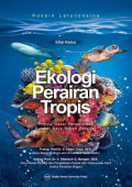 EKOLOGI PERAIRAN TROPIS: Prinsip Dasar Pengelolaan Sumber Daya Hayati Perairan. Edisi 2