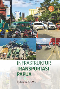 Image of INFRASTRUKTUR TRANSPORTASI PAPUA
