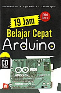 Image of 19 JAM BELAJAR CEPAT ARDUINO .Edisi Revisi