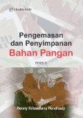 PENGEMASAN DAN PENYIMPANAN BAHAN PANGAN. Edisi 2