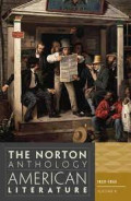 THE NORTON ANTHOLOGY AMERICAN LITERATURE : VOL B 1820-1865. 8TH EDITION