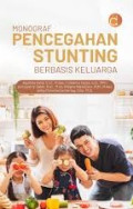 MONOGRAF PENCEGAHAN STUNTING BERBASIS KELUARGA