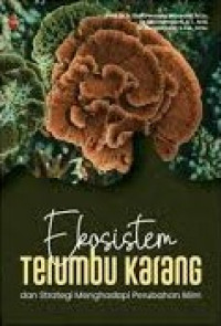 EKOSISTEM TERUMBU KARANG DAN STRATEGI MENGHADAPI PERUBAHAN IKLIM