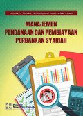 MANAJEMEN PENDANAAN DAN PEMBIAYAAN PERBANKAN SYARIAH