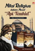 NILAI RELIGIUS DALAM NOVEL “API TAUHID”