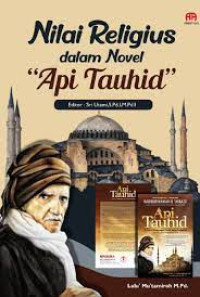 NILAI RELIGIUS DALAM NOVEL “API TAUHID”