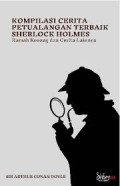 KOMPILASI CERITA PETUALANGAN TERBAIK SHERLOCK HOLMES :Rumah kosong cerita lainnya
