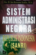 SISTEM ADMINISTRASI NEGARA REPUBLIK INDONESIA (SANRI)