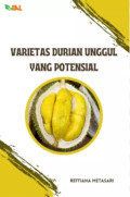 VARIETAS DURIAN UNGGUL YANG POTENSIAL