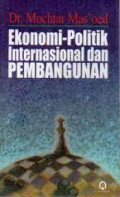 EKONOMI-POLITIK INTERNASIONAL DAN PEMBANGUNAN