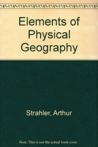 ELEMENTS OF PHYSICAL GEOGRAPHY