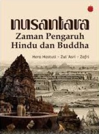Image of NUSANTARA ZAMAN PENGARUH HINDU DAN BUDHHA